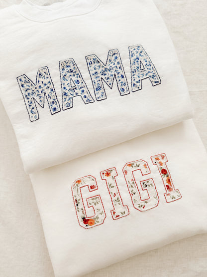 The Patchwork Mama Sweatshirt